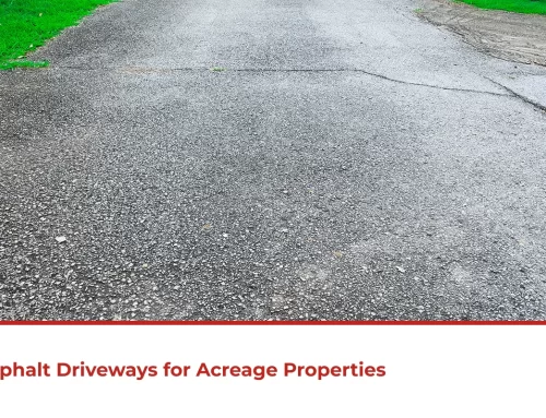 Asphalt Driveways for Acreage Properties
